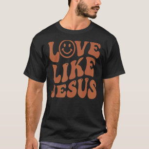 T-shirt Aime Comme Jésus Positif Catholique Prépa Rétro Ch