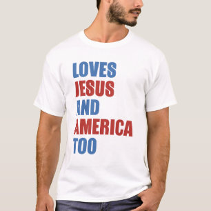 T-shirt Aime Jésus Et L'Amérique Aussi