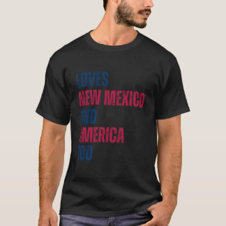 T-shirt Aime le Nouveau-Mexique et aime aussi l'Amérique