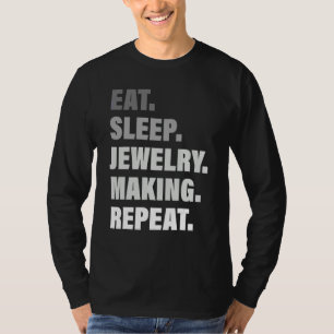 T-shirt Aime le processus répété Manger Dormir Fabrication