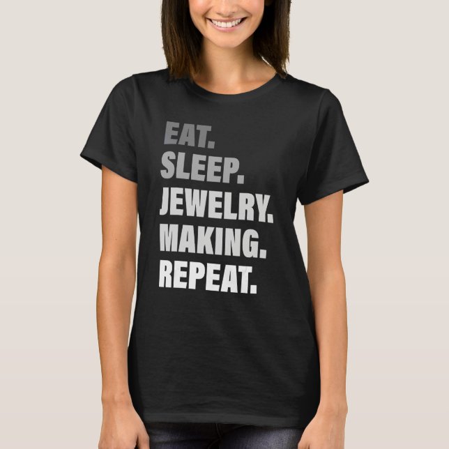 T-shirt Aime le processus répété Manger Dormir Fabrication (Devant)