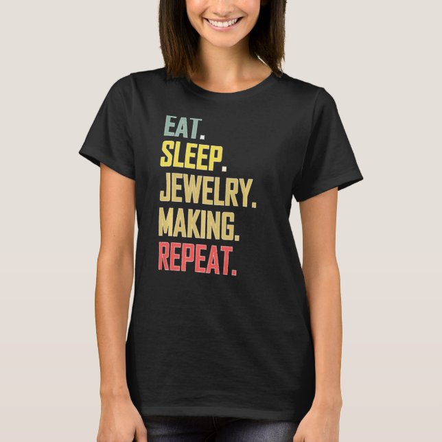 T-shirt Aime Le Processus Répété Manger La Bijouterie Du S (Devant)