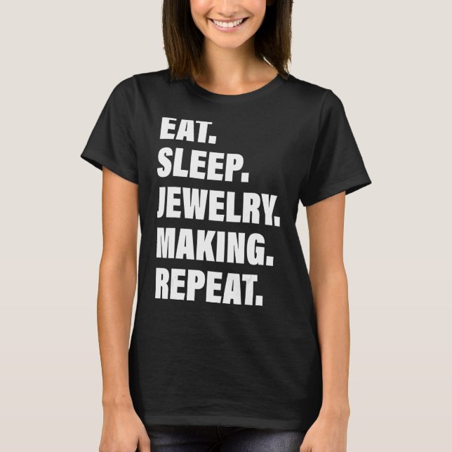 T-shirt Aime Le Processus Répété Manger La Bijouterie Du S (Devant)