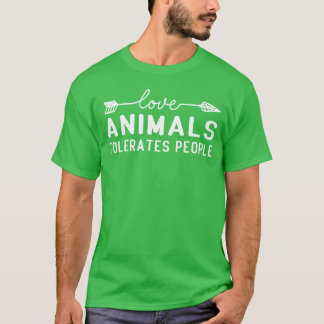 T-SHIRT AIMENT LES ANIMAUXCERTAINES PERSONNES AIMENT LES A
