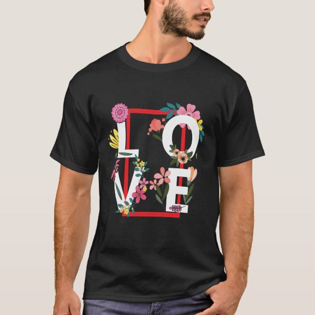 T-shirt Aimer avec les couches de fleurs (Devant)
