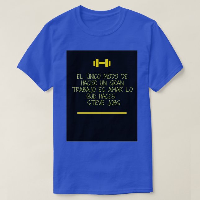 T-shirt aimer ce que vous faites (Design devant)