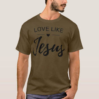 T-shirt Aimer comme Jésus (2)