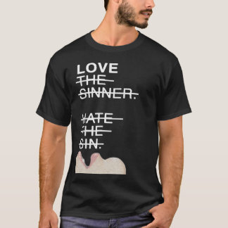 T-shirt Aimer le pécheur haïr le péché