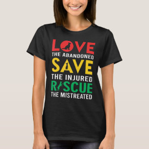 T-shirt Aimer Les Abandonnés À L'Exception Des Blessés Sec