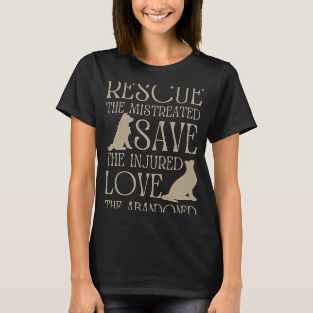 T-shirt Aimer Les Abandonnés À L'Exception Des Blessés Sec (Devant)