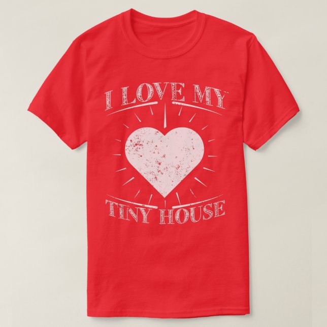 T-shirt Aimer Ma Petite Maison Maison Minuscule Vivre (Design devant)