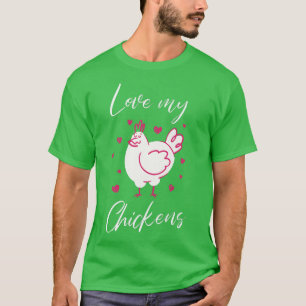 T-shirt Aimer Mon Poulet Agricole Coq Hen Poulet