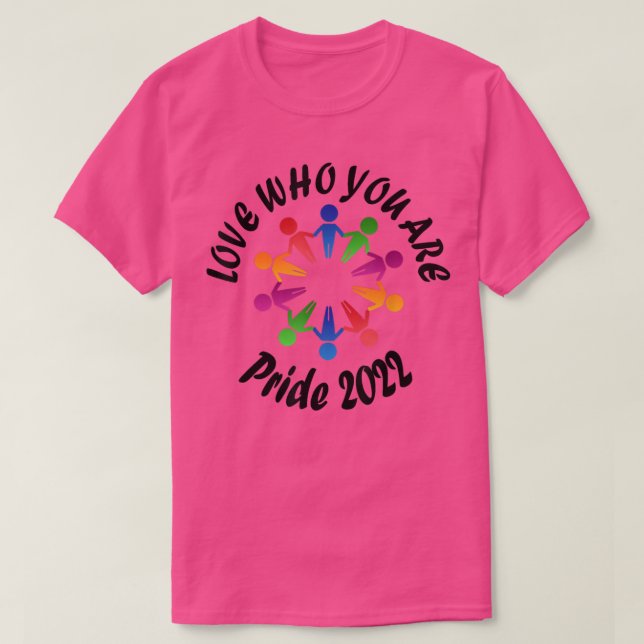 T-shirt Aimer Qui Vous Êtes Fierté Mois 2022  (Design devant)