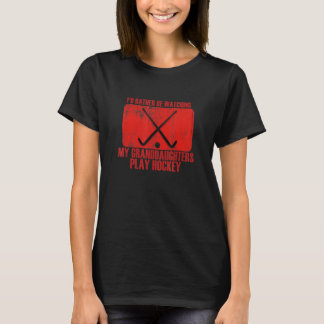 T-shirt Aimerait mieux regarder ses petites-filles jouer a