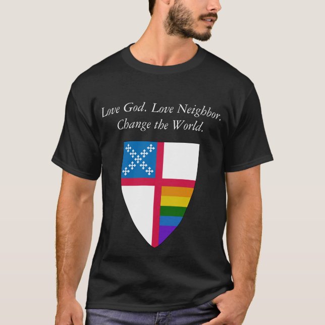 T-shirt Aimez Dieu. Aimez le voisin. LGBTQ épiscopal (Devant)