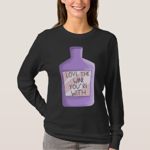 T-shirt Aimez Le Vin Que Vous Êtes Avec Le Geek De Vins
