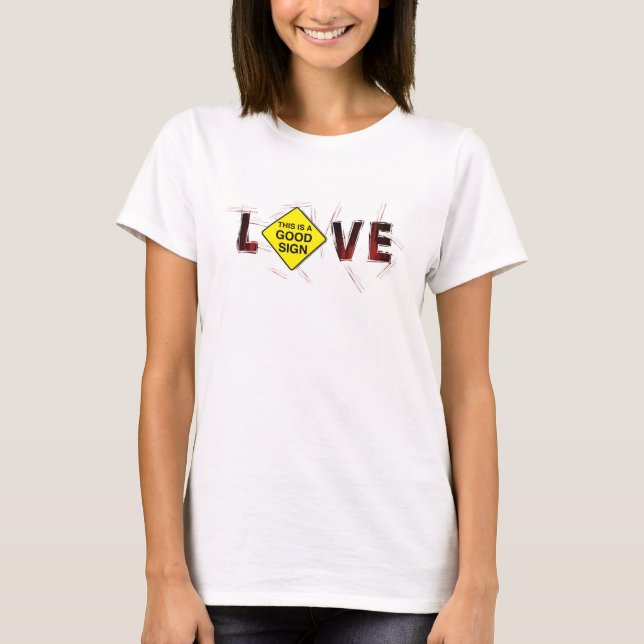 T-shirt Aimez les bons signes ! (Devant)