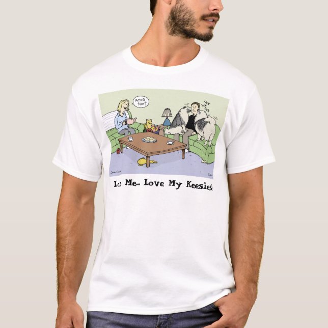 T-shirt Aimez-moi... Aimez mes Keesies ! (Devant)
