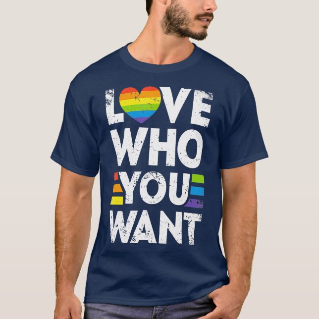 T-shirt Aimez qui vous voulez Gay pride LGBT Hommes Femmes (Devant)