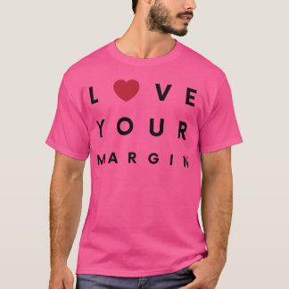 T-shirt Aimez vos amis de la marge