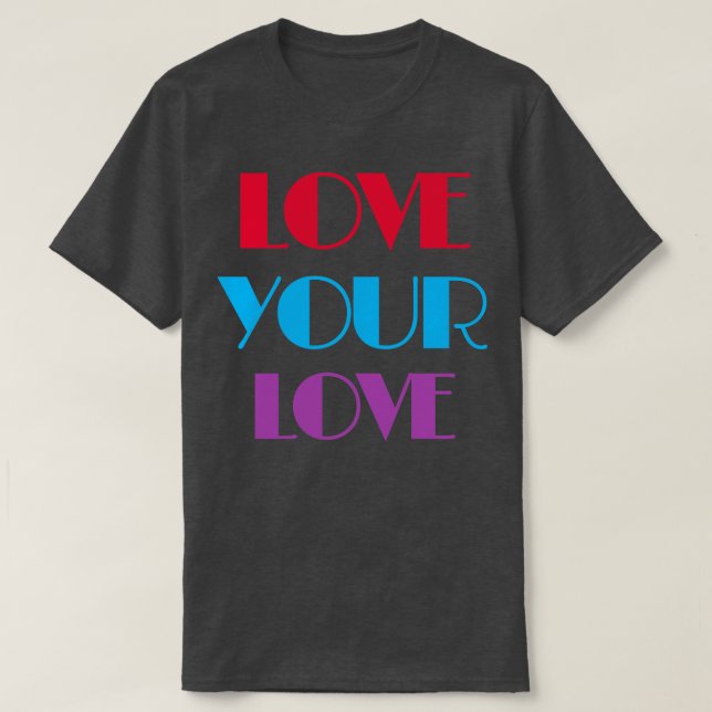 T-shirt Aimez votre amour (Design devant)