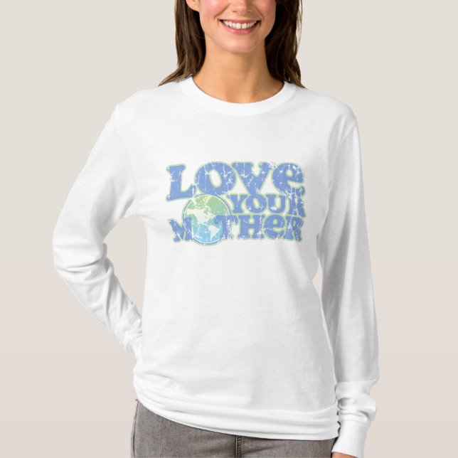 T-shirt Aimez votre douille de dames de Terre longue (Devant)