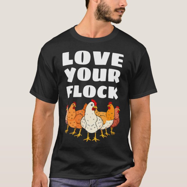 T-shirt Aimez Votre Éleveur De Poulet Hen Producteur De Vo (Devant)