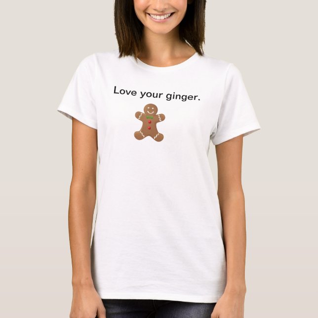 T-shirt Aimez votre gingembre (Devant)