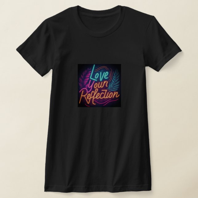 T-shirt Aimez votre réflexion (Poser)