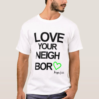 T-shirt Aimez votre voisin