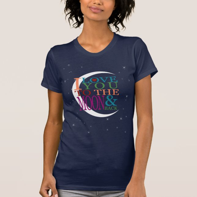 T-shirt Aimez-vous à la Lune et à l'arrière (Devant)