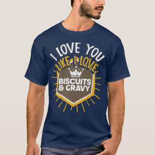 T-shirt Aimez-Vous J'Aime Les Biscuits Et Les Biscuits Gra