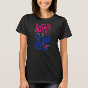 T-shirt Aimez-Vous Les Garçons Ou Les Filles Oui Bisexuel 