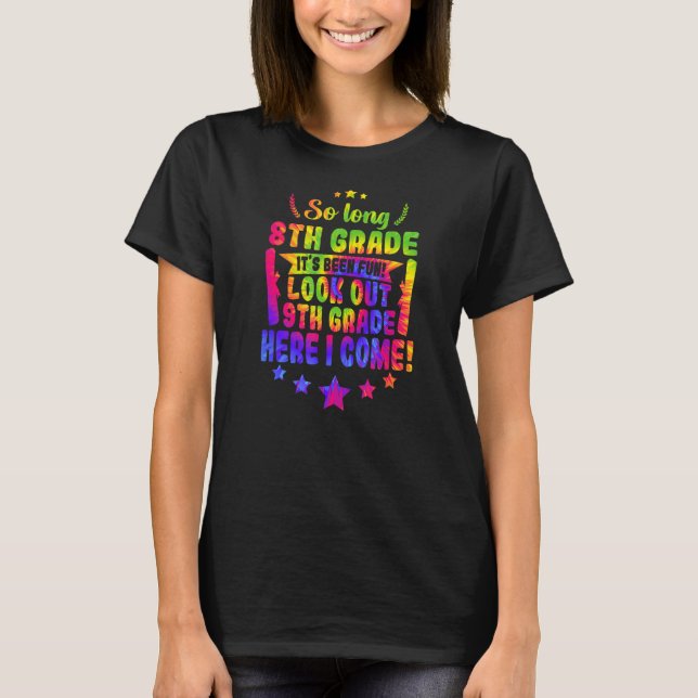 T-shirt Ainsi Long 8th Grade 9th Here I Come (Devant)