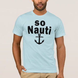 T-shirt Ainsi Nauti - canotage drôle