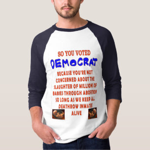 T-SHIRT AINSI VOUS AVEZ VOTÉ DEMOCTAT