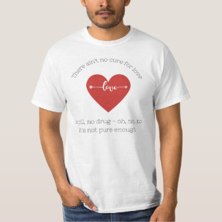 T-shirt Ain't no Cure for Love - Leonard Cohen T shirt