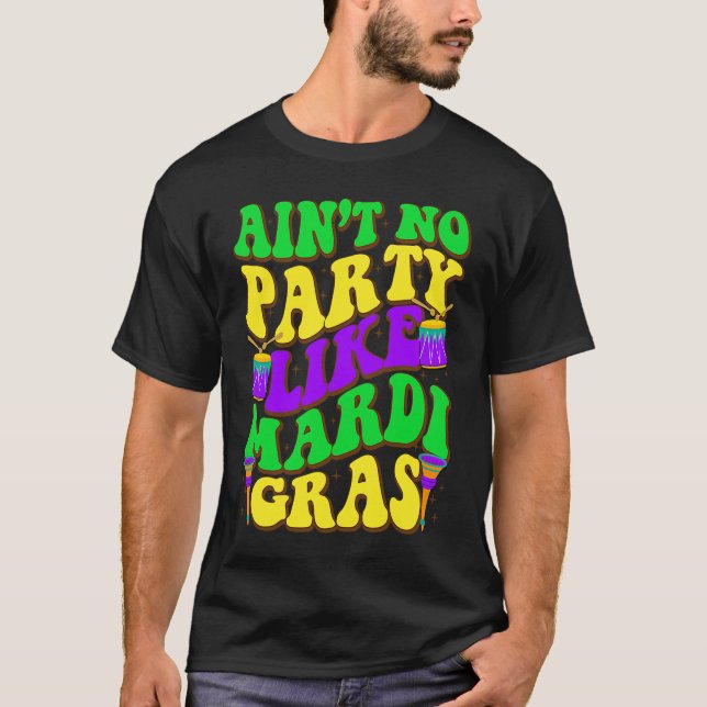 T-shirt Ain't No Party Like Mardi Gras Party Jester Outfit (Devant)