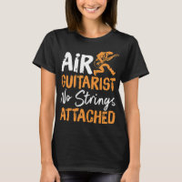 Air Guitarist No Strings Attached Dad Guitar And B