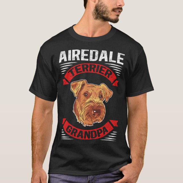 T-shirt Airedale Terrier Grandpa Dog Owner Airedale Terrie (Devant)
