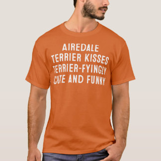T-shirt Airedale Terrier Kisses