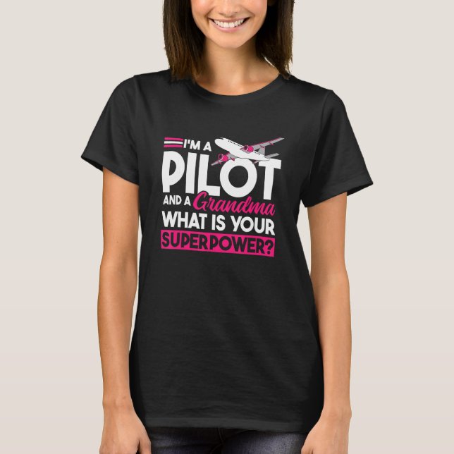 T-shirt Airplane Pilot Grandmother Aviator  Aircraft Pilot (Devant)