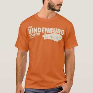 T-shirt Airship Blimp Dirigible La Catastrophe Du Hindenbu