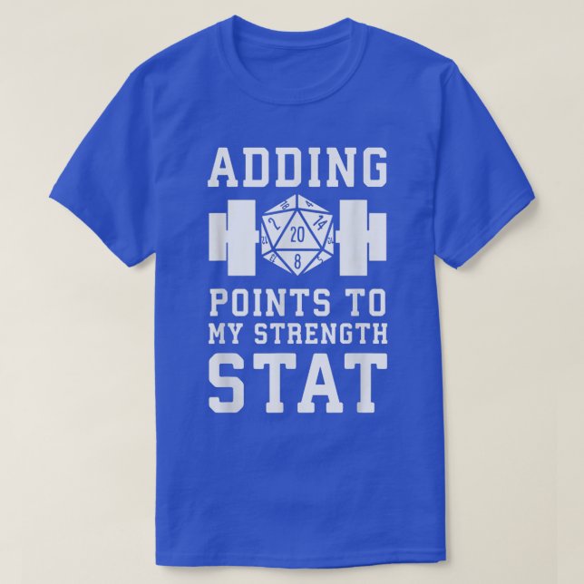 T-shirt Ajouter Des Points À Ma Force  (Design devant)