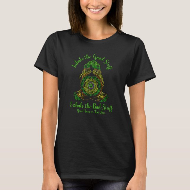 T-shirt Ajouter un nom Changer tout le texte Inhalale Good (Devant)