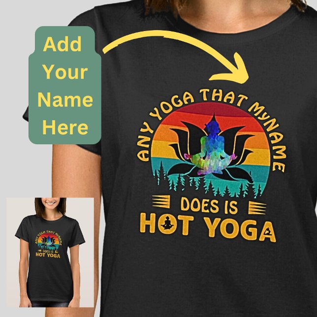 T-shirt Ajouter un nom Modifier le texte Tout Yoga est cha (Créateur téléchargé)