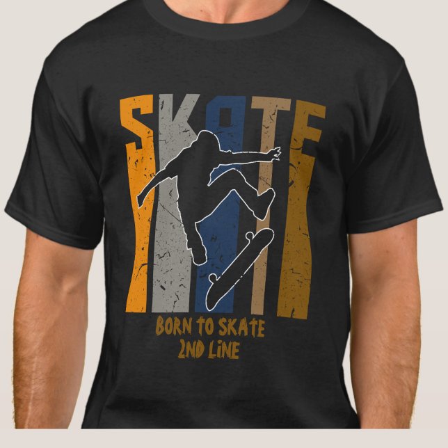 T-shirt Ajouter un nom ou votre texte - SKATE Skateboarder (Créateur téléchargé)
