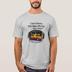 T-shirt Ajouter un nom, sa photo de voiture, texte, ne pas