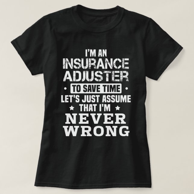 T-shirt Ajusteur d'assurance (Design devant)