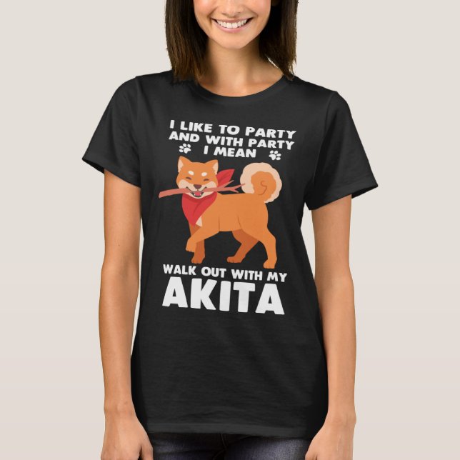 T-shirt Akita Dog Walkout With My Akita Inu (Devant)